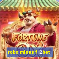 robo mines f12bet